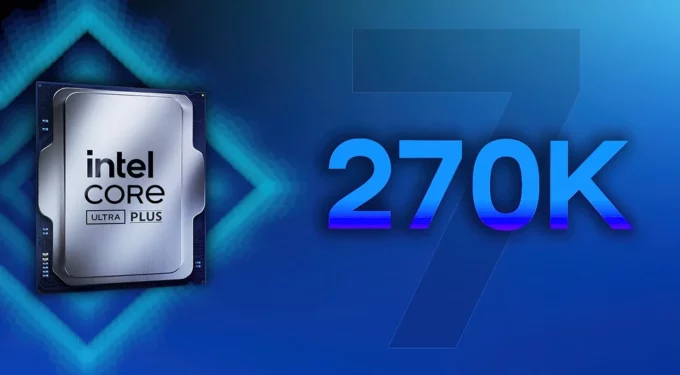 Intel Core Ultra 7 270K Plus